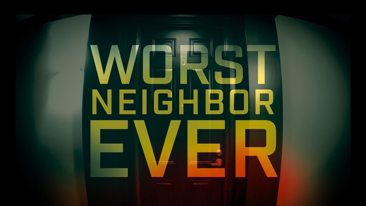 Worst Neighbor Ever Season 1 | Official Trailer