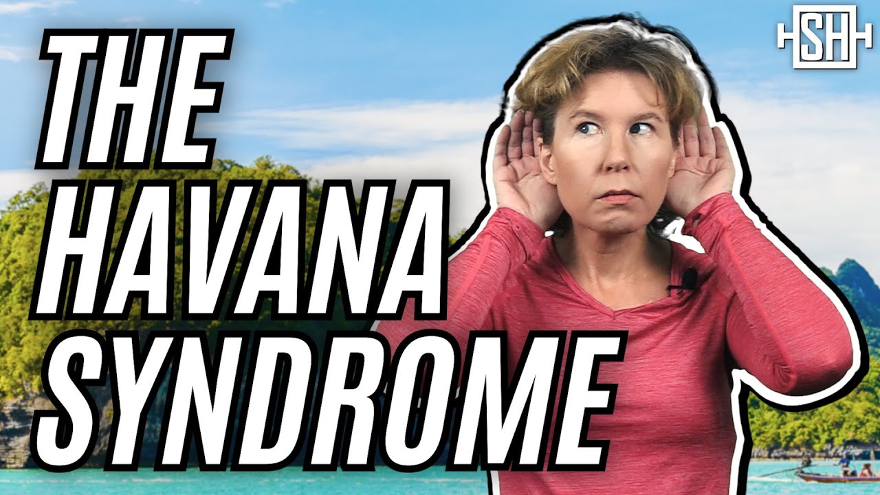The 3 Best Explanations for the Havana Syndrome