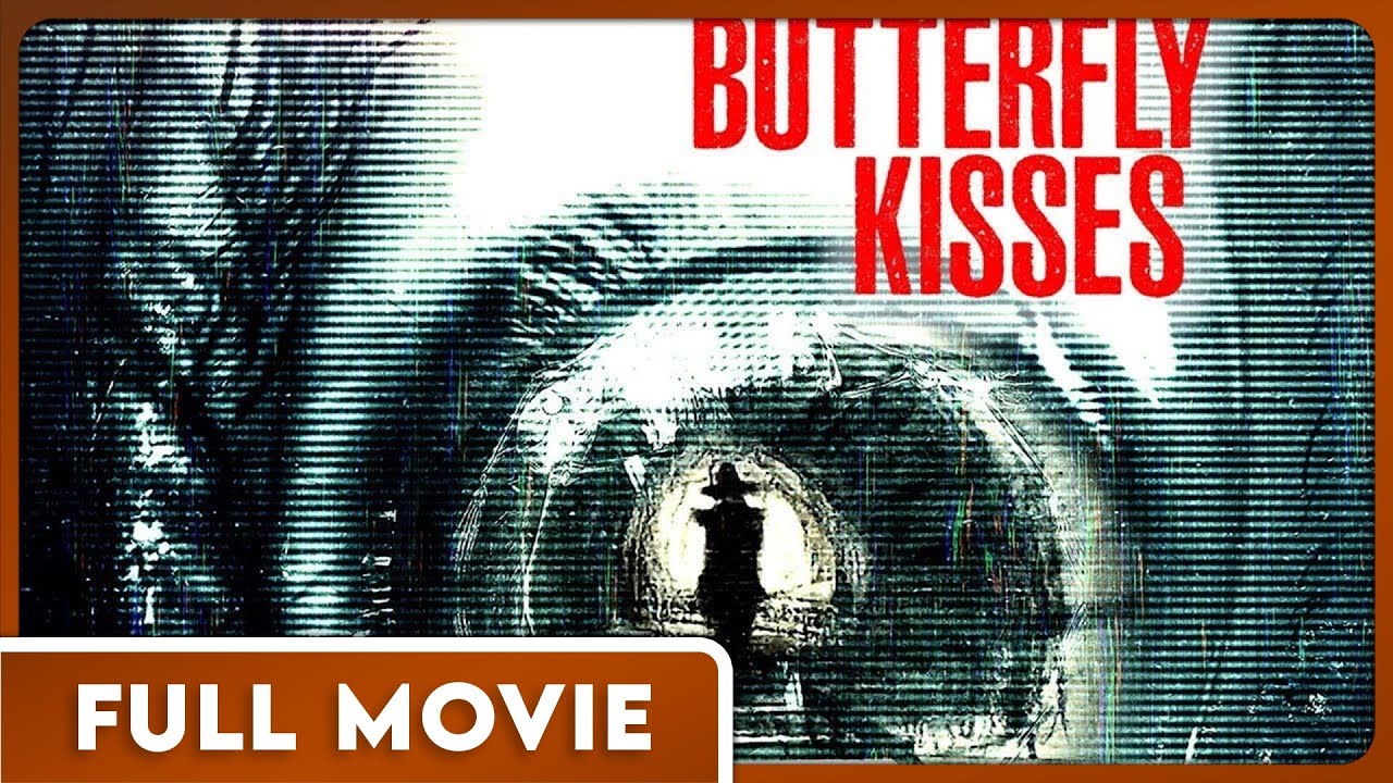 Butterfly Kisses (1080p) FULL MOVIE - Thriller