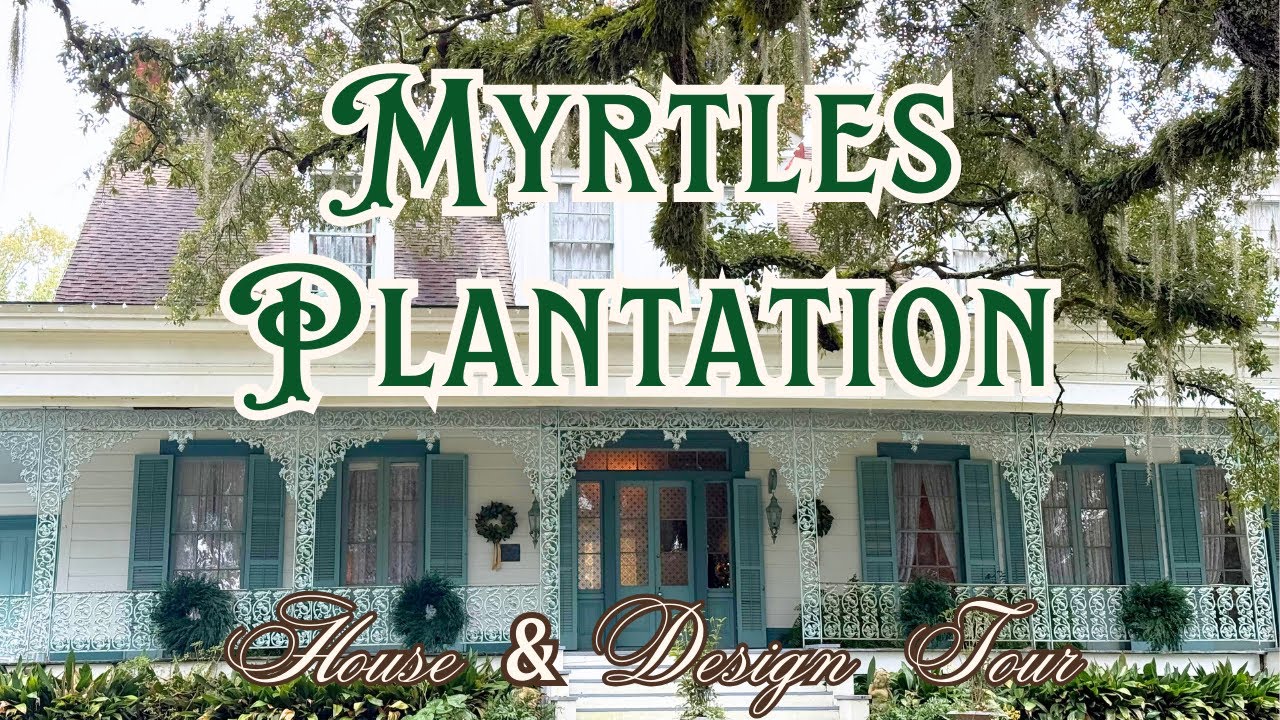THE MYRTLES PLANTATION HOUSE TOUR | Southern Historic Home & Design Tour | Louisiana