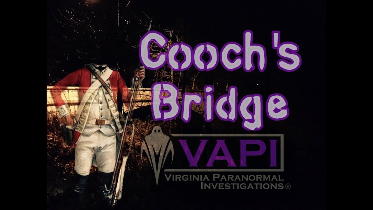 Cooch's Bridge in Newark, Delaware - Virginia Paranormal Investigations