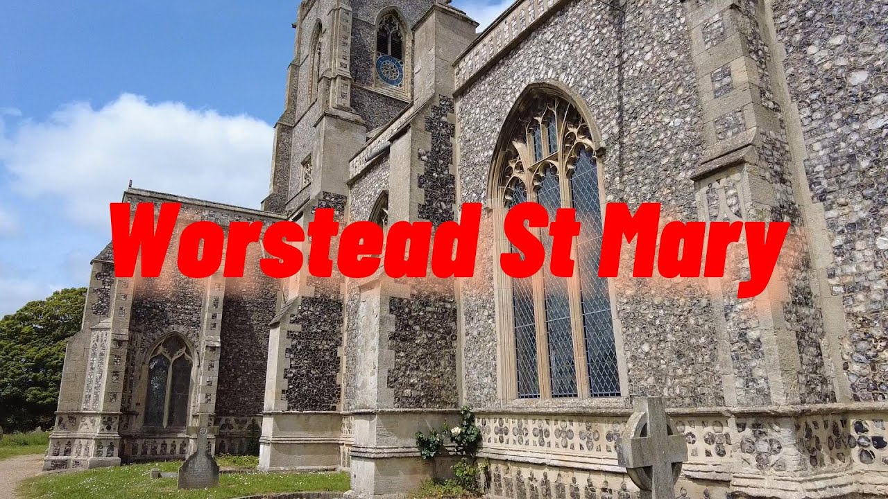 Worstead St Mary and village