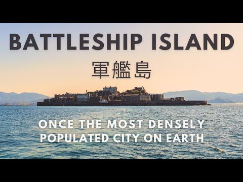 BATTLESHIP ISLAND | Japan’s Abandoned City