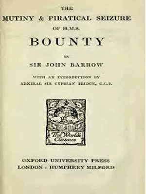Mutiny on the Bounty: Truth, Myth, and Cinematic Legacy 2 Mutiny on the Bounty Truth