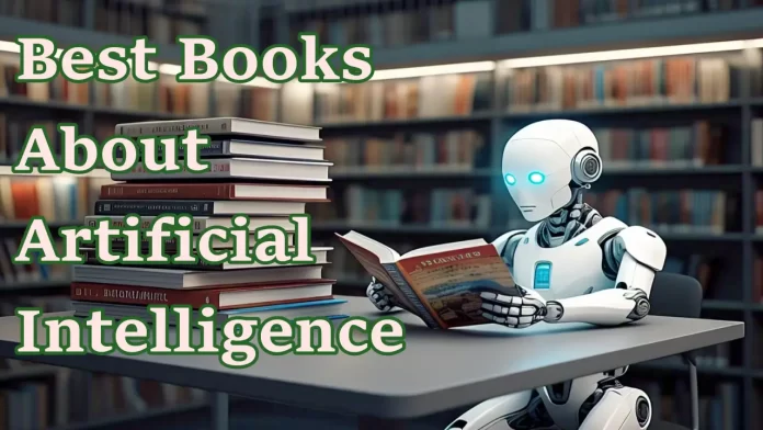 10 Best Books About Artificial Intelligence