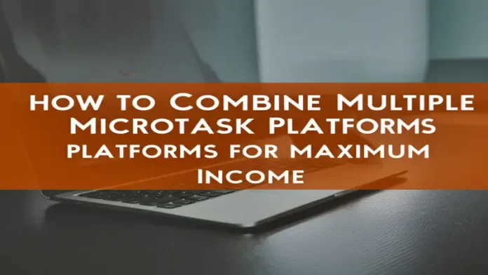 Combine Multiple Microtask Platforms