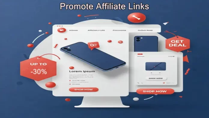 Promote Affiliate Links