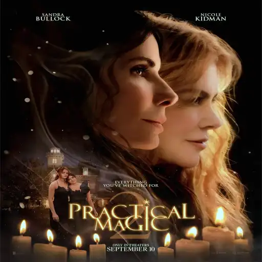Practical Magic 2 Ending Explained: Owens Curse Broken Practical Magic 2 poster